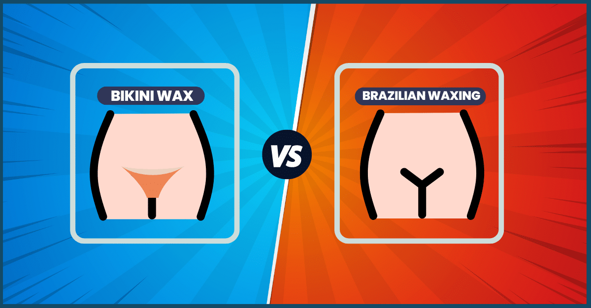5 Key Differences Between Bikini and Brazilian Waxing