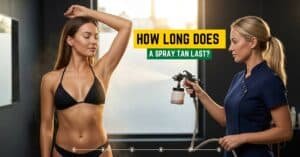 Spray Tan Timeline From Fresh Glow to Fading