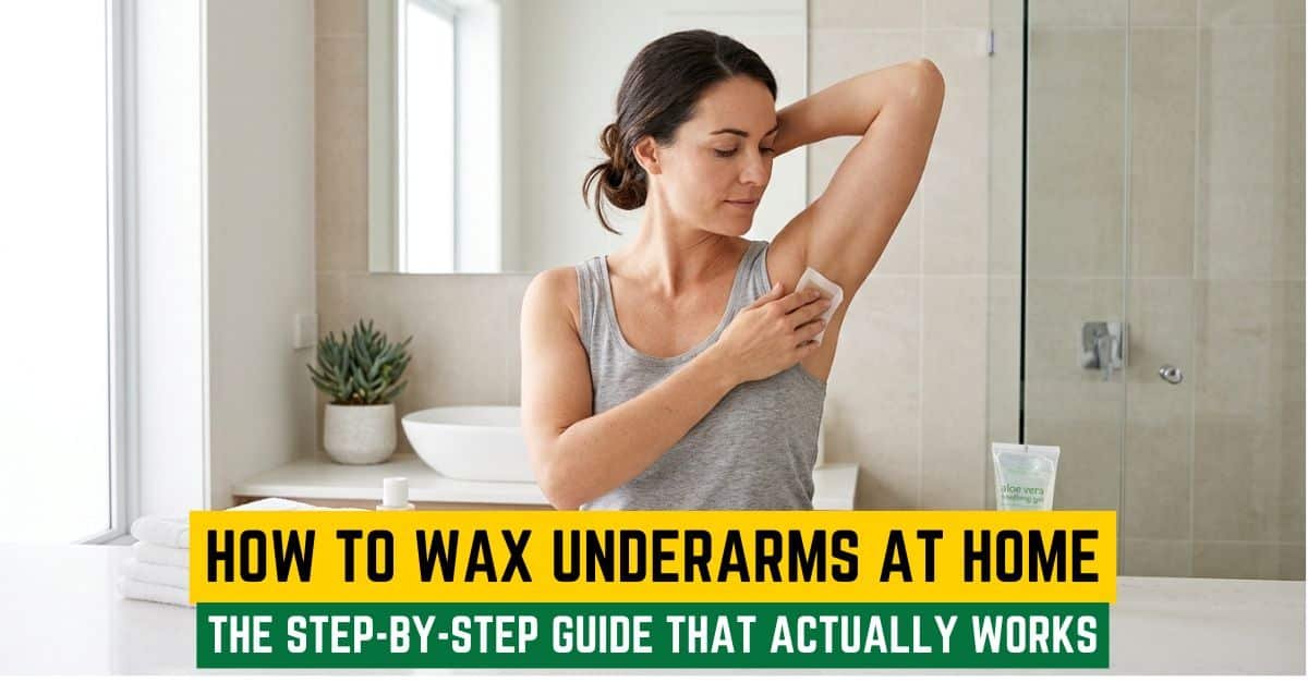 How to Wax Underarms at Home